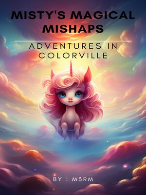 cover image of Misty's Magical Mishaps